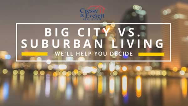 Big City vs. Suburban Living - We'll Help You Decide